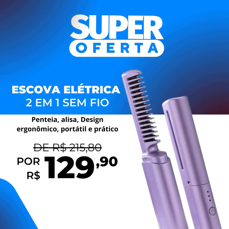 Escova Elétrica para Cabelos 2 em 1 Sem Fio - Arquitetura da Saúde